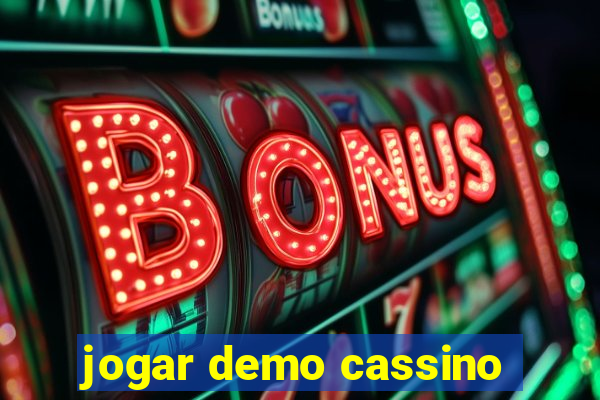 jogar demo cassino