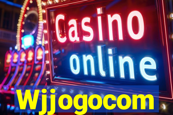 Wjjogocom