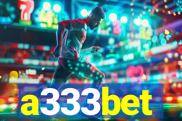 a333bet