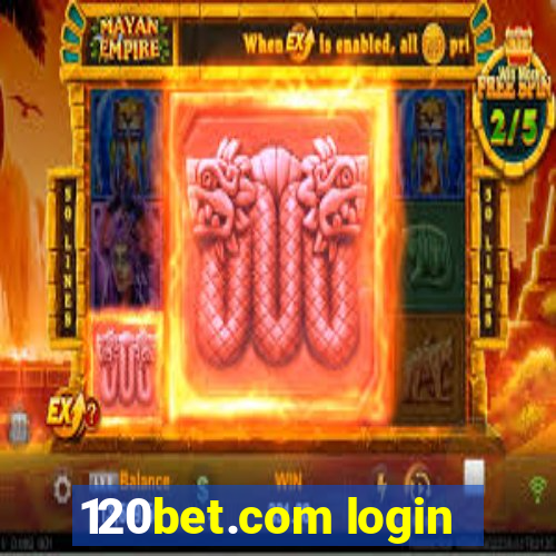 120bet.com login