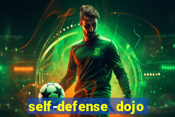 self-defense dojo secret apk