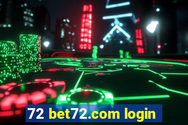 72 bet72.com login