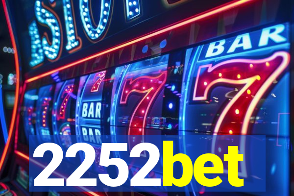 2252bet