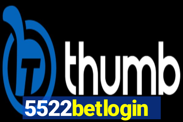 5522betlogin