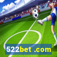 522bet .com