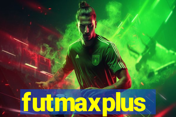 futmaxplus