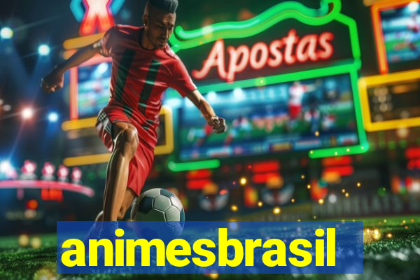 animesbrasil