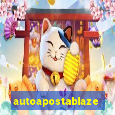 autoapostablaze