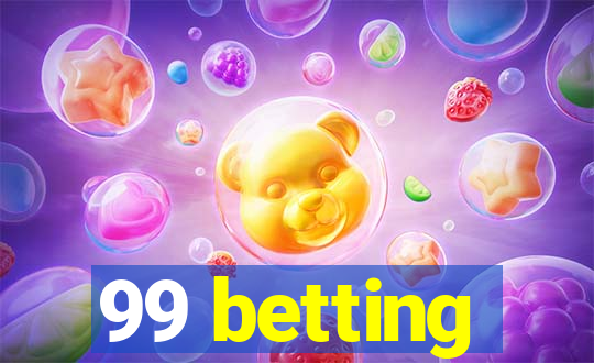 99 betting