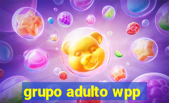 grupo adulto wpp