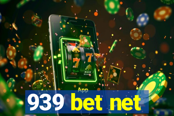 939 bet net