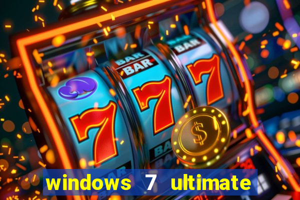 windows 7 ultimate 32 bits download iso