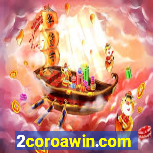 2coroawin.com