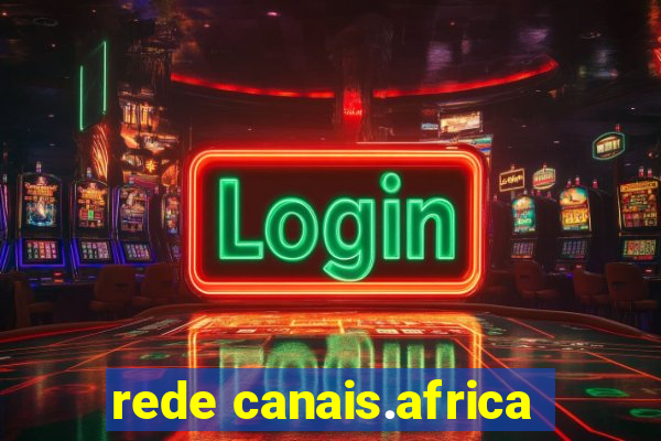 rede canais.africa