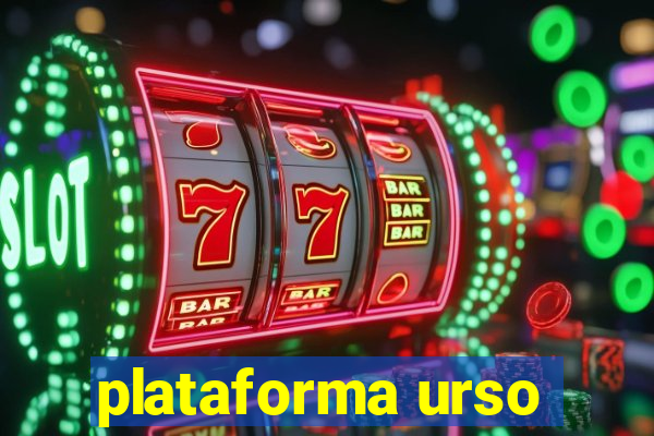 plataforma urso