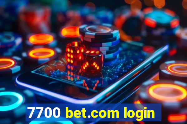 7700 bet.com login