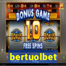 bertuolbet