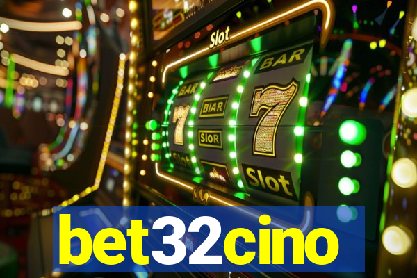 bet32cino