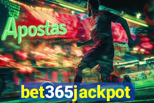 bet365jackpot