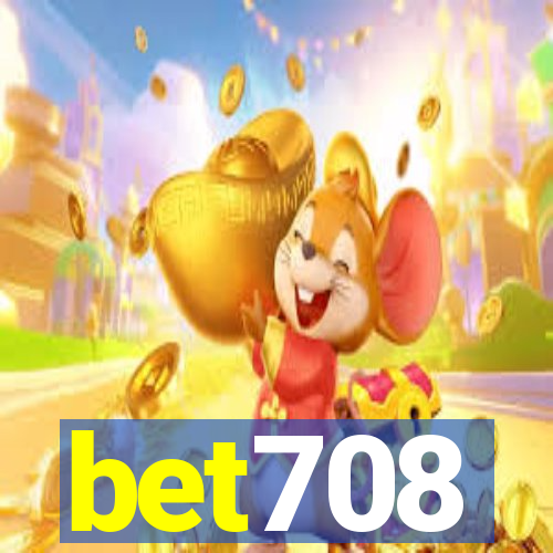 bet708