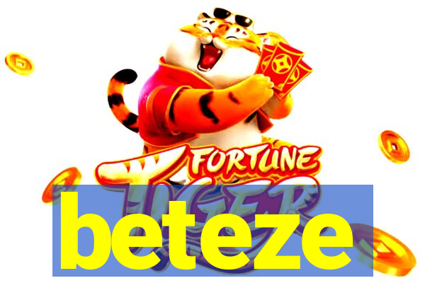 beteze