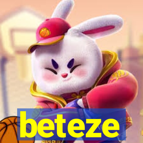 beteze