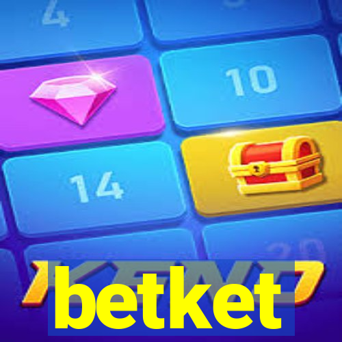 betket