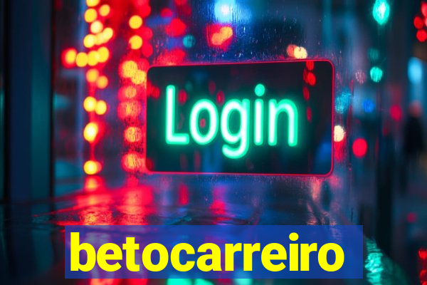 betocarreiro