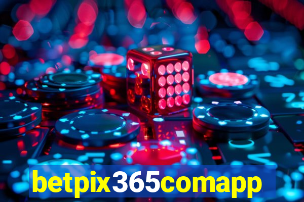 betpix365comapp