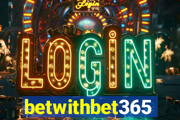 betwithbet365