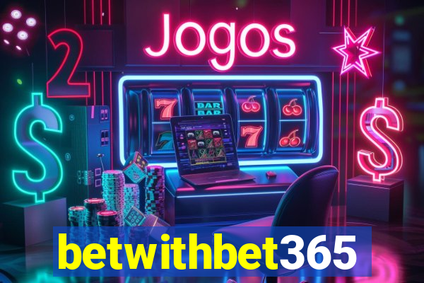 betwithbet365