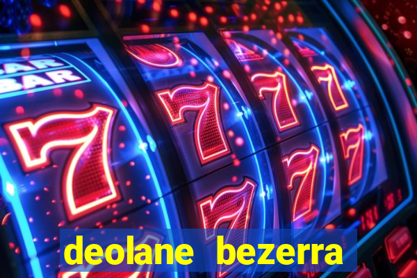 deolane bezerra plataforma de jogos