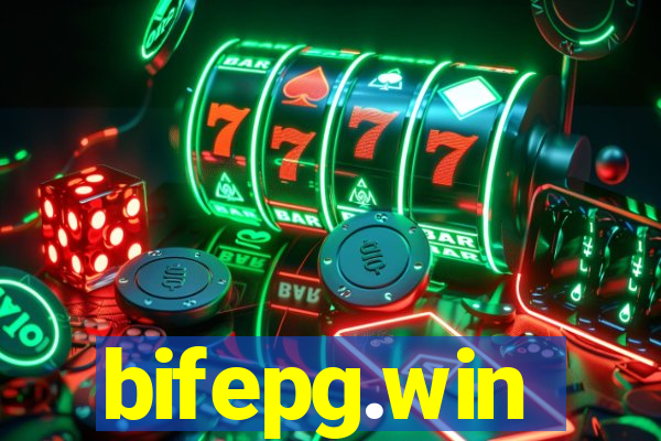 bifepg.win