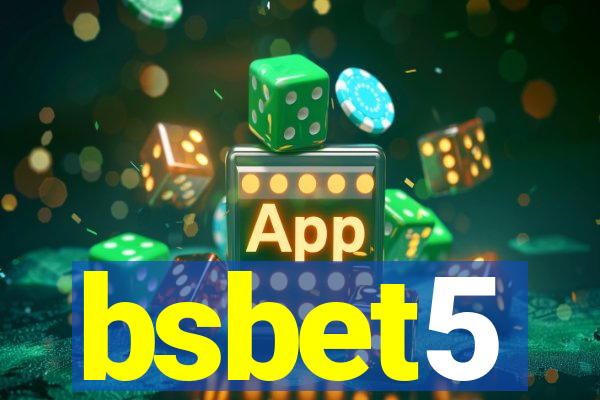 bsbet5