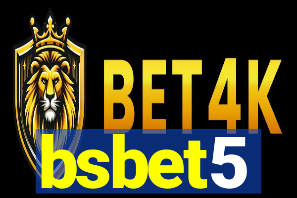 bsbet5