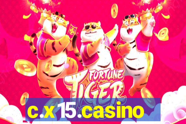 c.x15.casino