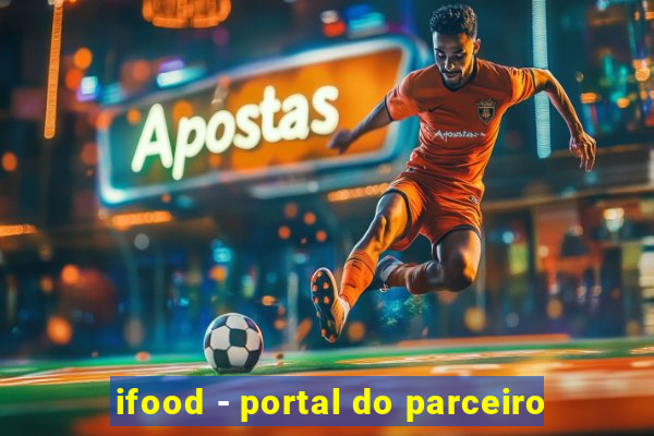 ifood - portal do parceiro