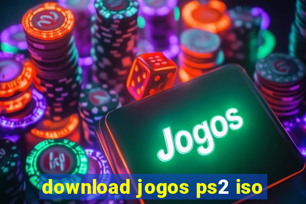 download jogos ps2 iso