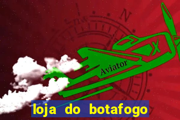 loja do botafogo em bangu