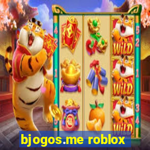 bjogos.me roblox