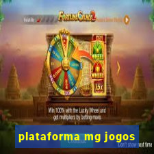 plataforma mg jogos