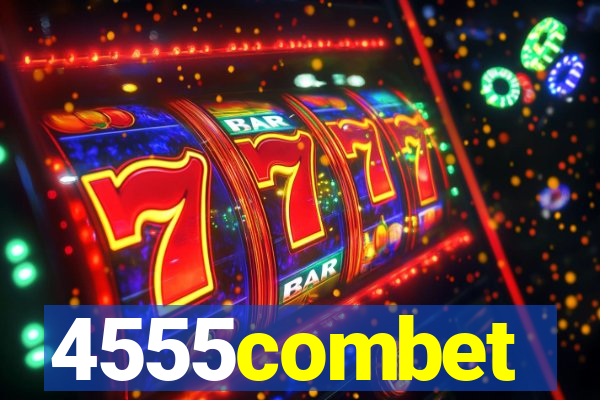 4555combet