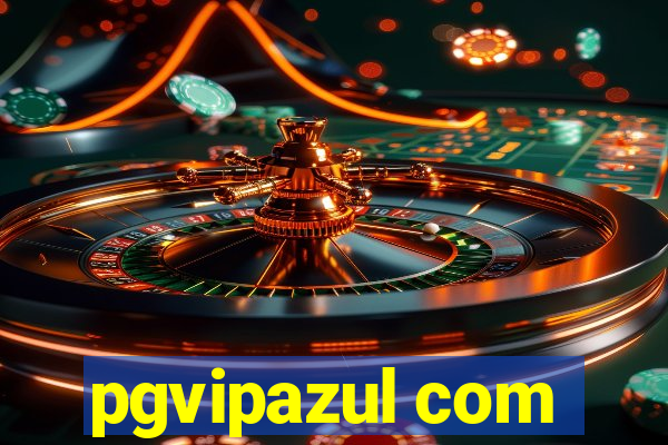 pgvipazul com