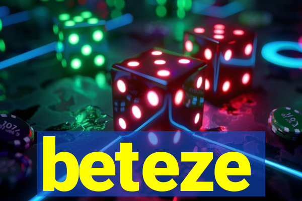 beteze