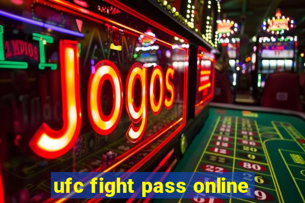 ufc fight pass online