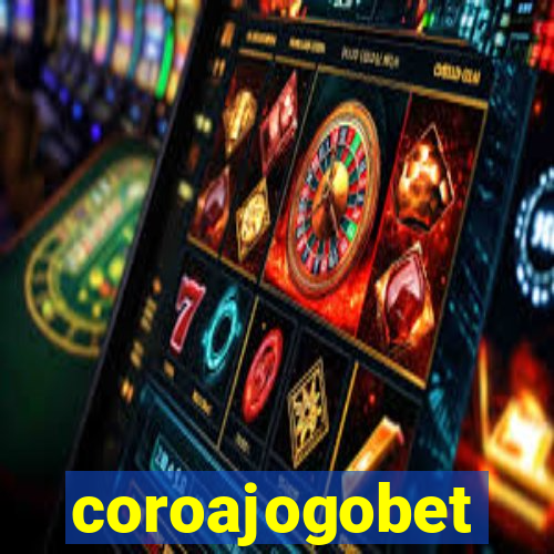 coroajogobet