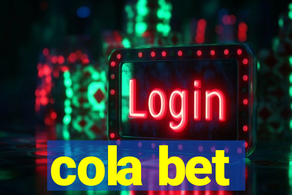 cola bet