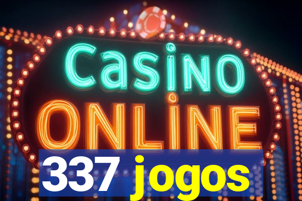 337 jogos