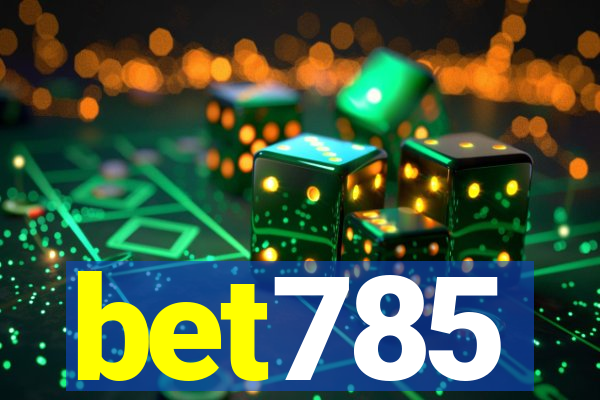 bet785