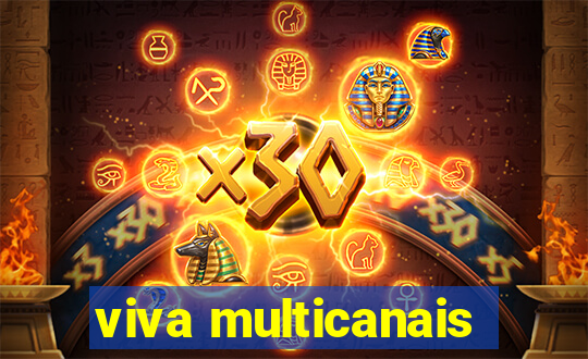 viva multicanais